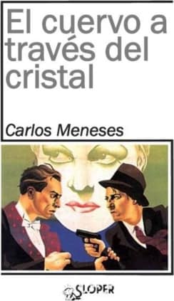 El cuervo a través del cristal
