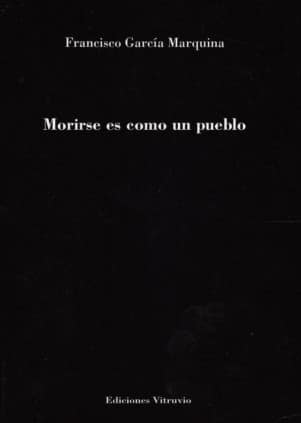 Morirse es como un pueblo