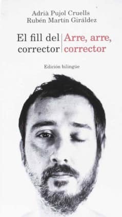 El fill del corrector / Arre, arre, corrector