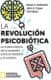 LA REVOLUCION PSICOBIOTICA LA NUEVA CIE