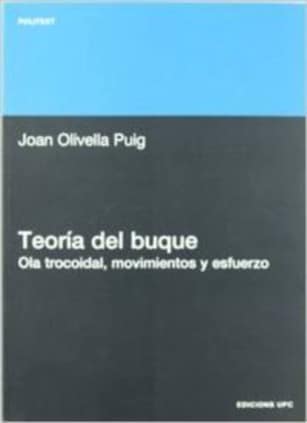 Teoría del buque. Ola trocoidal, movimietos y esfuerzos
