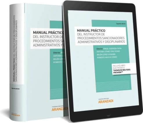 Manual práctico del instructor de los procedimientos sancionadores administrativos y disciplinarios (Papel + e-book)