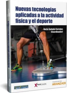 Nuevas tecnologías aplicadas a la actividad física y el deporte