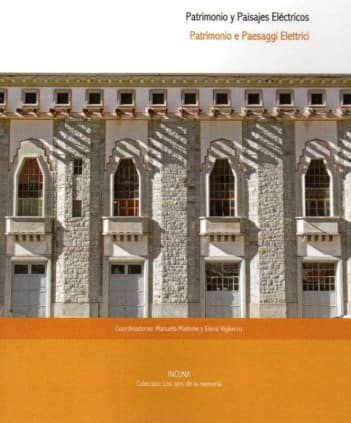 Patrimonio y Paisajes Eléctricos