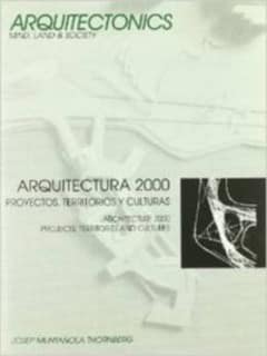 Arquitectura 2000. Proyectos, territorios y culturas
