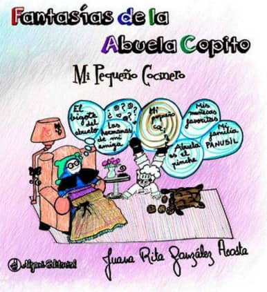 Fantasías de la Abuela Copito: Mi pequeño cocinero