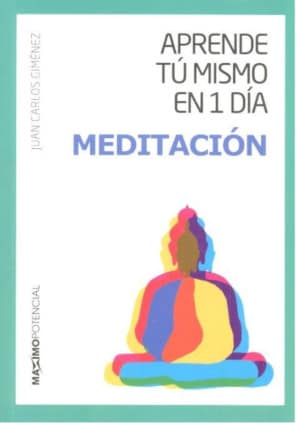 Aprende tú mismo en 1 día Meditación