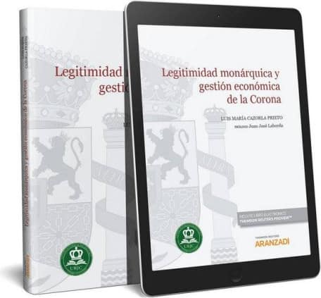 Legitimidad monárquica y gestión económica de la Corona (Papel + e-book)