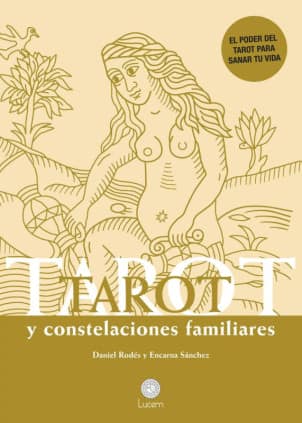 Tarot y constelaciones familiares