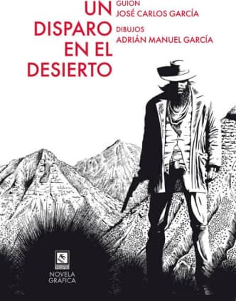 Un disparo en el desierto