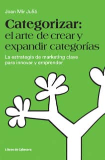 Categorizar: el arte de crear y expandir categorías