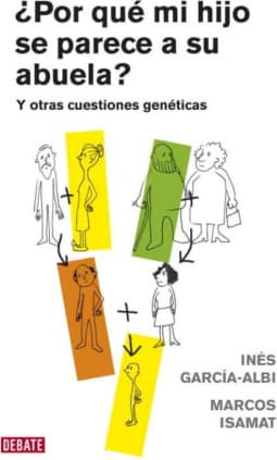 ¿Por qué mi hijo se parece a su abuela?