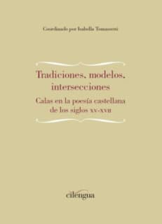 Tradiciones, modelos, intersecciones