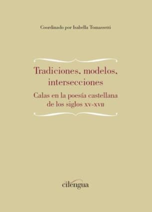 Tradiciones, modelos, intersecciones