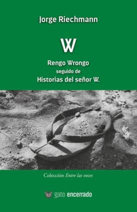 W - Rengo Wrongo seguido de Historias del señor W.
