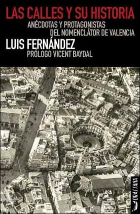 Las calles y su historia