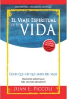 El viaje espiritual de tu vida