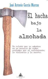 El hacha bajo la almohada