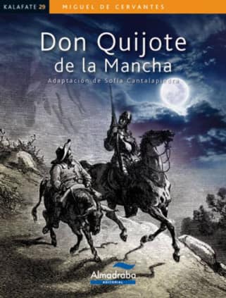 DON QUIJOTE DE LA MANCHA (KALAFATE)