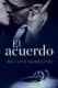 El acuerdo (El acuerdo 1)
