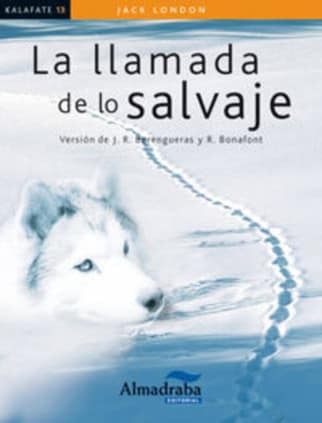 LA LLAMADA DE LO SALVAJE (KALAFATE)