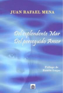 Del esplendente mar, del perseguido amor