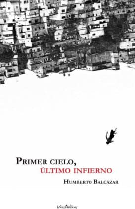 PRIMER CIELO, ÚLTIMO INFIERNO