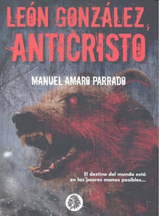 LEON GONZALEZ ANTICRISTO