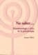 ¡No saber...! Fenomenología y ética de la psicoterapia