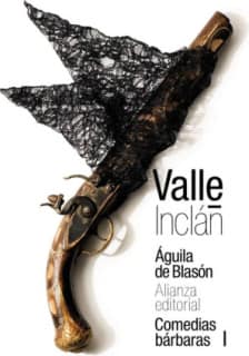 Águila de Blasón (Comedias bárbaras I)