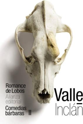 Romance de Lobos (Comedias bárbaras II)