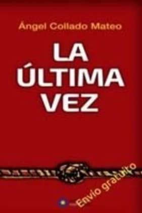 La Última Vez