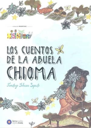 Los Cuentos de la Abuela Chioma