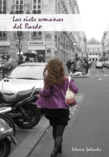 Las siete semanas del Bardo