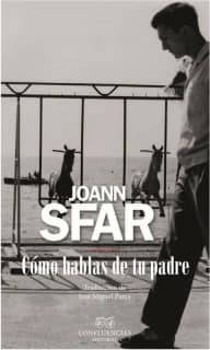 Cómo hablas de tu padre