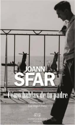 Cómo hablas de tu padre