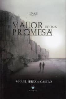Linaje II - EL VALOR DE UNA PROMESA