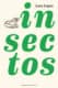Insectos