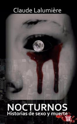 Nocturnos. Historias de sexo y muerte