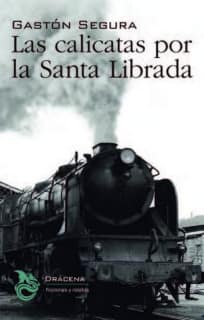 LAS CALICATAS POR LA SANTA LIBRADA