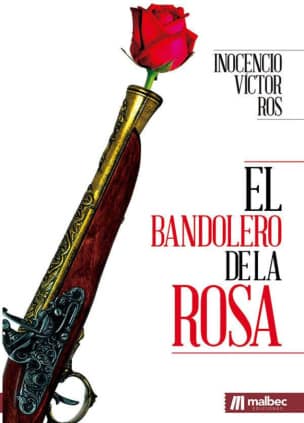 El bandolero de la rosa