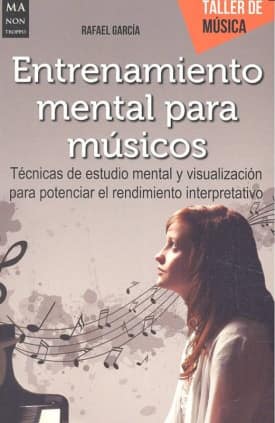 ENTRENAMIENTO MENTAL PARA MUSICOS
