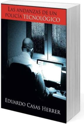 Las andanzas de un policía tecnológico