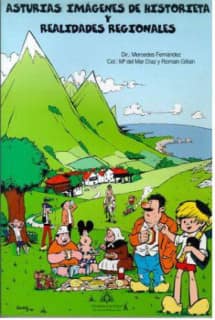 Asturias: imágenes de historieta y realidades regionales