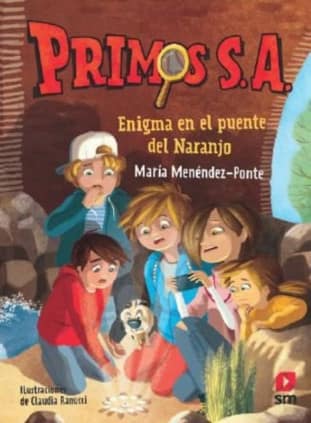 Primos S.A. 2: Enigma en el puente del Naranjo
