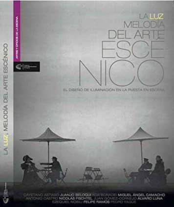 La luz, melodía del arte escénico