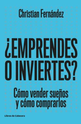 ¿Emprendes o inviertes?