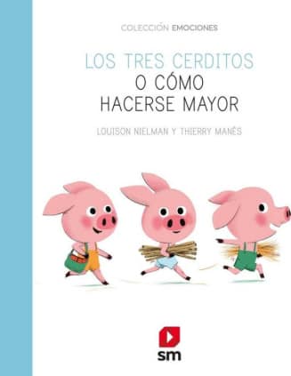 LOS TRES CERDITOS O COMO HACERSE MAY