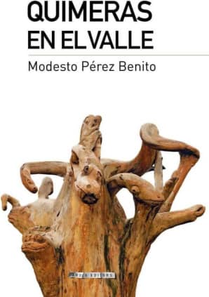 Quimeras en el valle