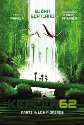 KEPLER62 PARTE 4 LOS PIONEROS